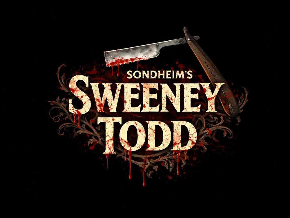 A dark promotional image for Sweeney Todd, featuring the title text splattered with blood and a razor blade above it against a black background.